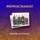 Ensemble El Ghazali - Man Zara Qabra Ahmada
