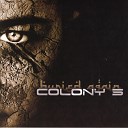Colony 5 - Heart Attack