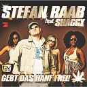 Stefan Raab feat Shaggy - Gebt Das Hanf Frei Radio Edit