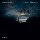 Monika Mauch Nigel North - Dowland In Darkness Let Me Dwell