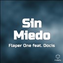 Flaper One feat Docis - Sin Miedo