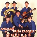 Ansambl Du a Zagorja - Budi Tu