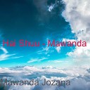 Mawanda Jozana - Hai Shuu