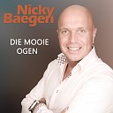 Nicky Baegen - Die Mooie Ogen