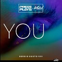 PressPlays Kodo - You Sergio Gusto Remix