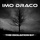 Imo Draco - Alone With My Thoughts