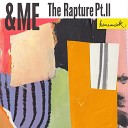 ME - The Rapture Pt II