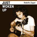 Rodolfo Zagari - Just Woken Up