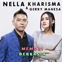 Nella Kharisma feat Gerry Mahesa - Memori Berkasih