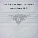 Pat Siaz Paul Angelo Don Argento - Viagem Nygma Remix