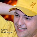 Ashot Chakhoyan - DU ES TI YOU