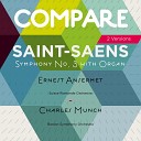 Orchestre de la Suisse Romande Ernest Ansermet Pierre… - Symphony No 3 With Organ in C Minor Op 78 IV Maestoso…