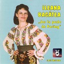Ileana Bac tea - Jos La Poale De Par ng