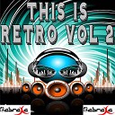 DJ Retro Machine - Let Me Entertain You