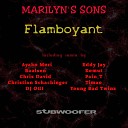 Marilyn s Sons - Flamboyant Baalsen Remix
