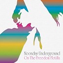 Noonday Underground - Goodbye to You
