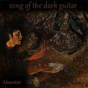 Song of the Dark Guitar - Old Home