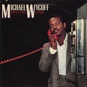 MICHAEL WYCOFF - Tell Me Love