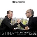Mario Rucner Project feat Mladen Burna - Istina