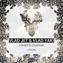 Vlad Jet Vlad Yaki - Levant Original Mix TerritoryDeepHouse