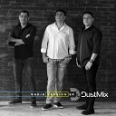 DustMix feat Rubyo - Esta dentro de Mim Radio Edit