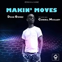 Doug Gomez feat Cordell McClary - Makin Moves Drum Mix