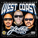 West Coast Locos feat Mr Nasty Lil Bandit Royal… - Oh Baby Intro Skit