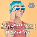 Andrey Exx Troitski feat Diva Vocal - Everybody s Free To Feel Good Submission DJ…