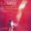 Calvin Russell - Let the music play