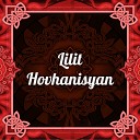 M C L H - Mihran Tsarukyan Lilit Hovhannisyan Inchu em qez…