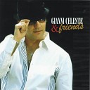 Gianni Celeste - You Make Me Feel Brand New