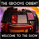 The Groove Orient - Rush
