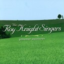 Roy Knight Singers - The Love Of God Shall Remain