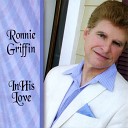 Ronnie Griffin - Just Because The Rain Is Falling