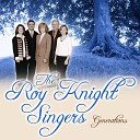 Roy Knight Singers - He Led Me Out To Lead Me In