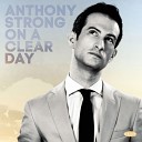 Anthony Strong - What Is This Thing Called Love