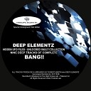 Deep Elementz - Running 1st District Mix