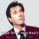 Brian Ferry - Don n stop the dance