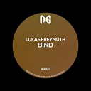 Lukas Freymuth - Bind Original Mix