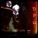 D P G - Clinical Technocracy Original Mix