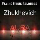 Zhukhevich - AURA Original Mix
