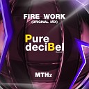 MTHZ - Fire Work Original Mix