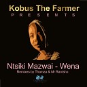 Ntsiki Mazwai - Wena Thamza Mr Rantsho Soul Mix