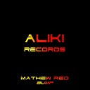 Mathew Red - Bump Original Mix