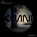 Fishy - Nightfall Original Mix