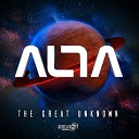 ALTA - The Great Unknown Original Mix
