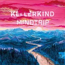 Kellerkind - Blow Of Fate