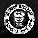 Blessed Hellride - Booze n Roll