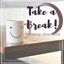 Relax Wave - A Jazz Brake