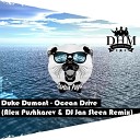 Duke Dumont - Duke Dumont Ocean Drive Alex Pushkarev DJ Jan Steen Remix Duke Dumont Ocean Drive Alex Pushkarev DJ Jan Steen Remix…